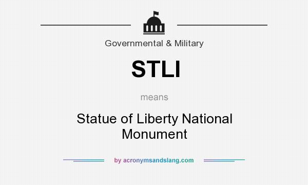 What does STLI mean? It stands for Statue of Liberty National Monument