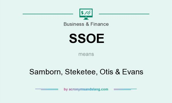 What does SSOE mean? It stands for Samborn, Steketee, Otis & Evans