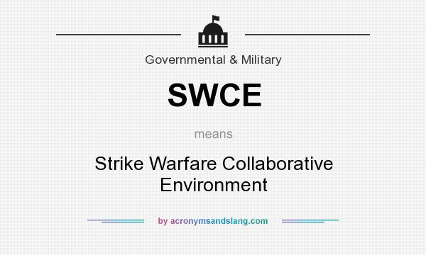 What does SWCE mean? It stands for Strike Warfare Collaborative Environment