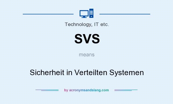 What does SVS mean? It stands for Sicherheit in Verteilten Systemen