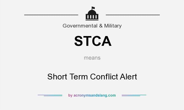 What does STCA mean? It stands for Short Term Conflict Alert