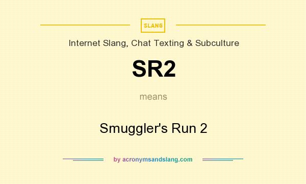 What does SR2 mean? It stands for Smuggler`s Run 2