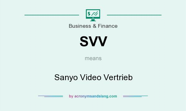 What does SVV mean? It stands for Sanyo Video Vertrieb