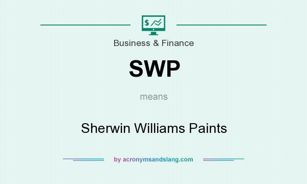What does SWP mean? It stands for Sherwin Williams Paints