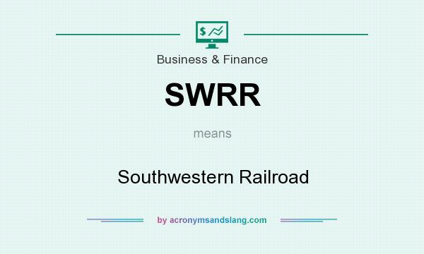 What does SWRR mean? It stands for Southwestern Railroad