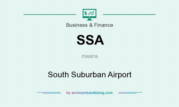 What does SSA mean? It stands for South Suburban Airport
