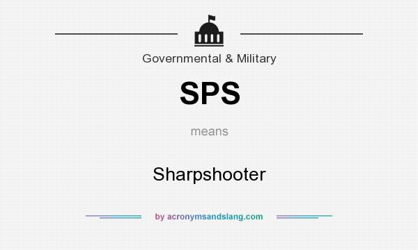 What does SPS mean? It stands for Sharpshooter