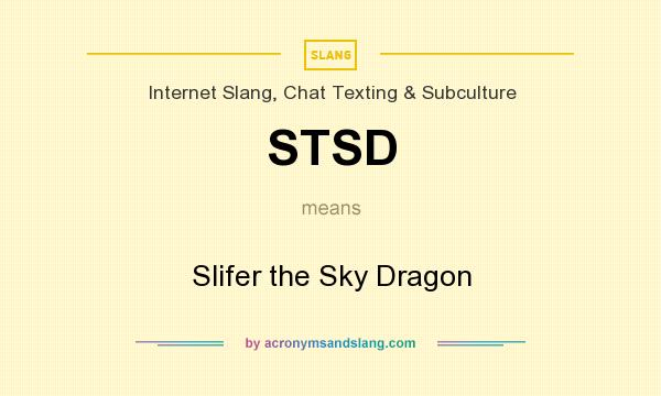 What does STSD mean? It stands for Slifer the Sky Dragon