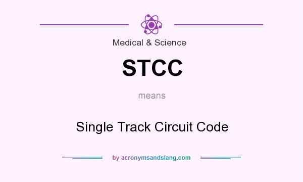 What does STCC mean? It stands for Single Track Circuit Code