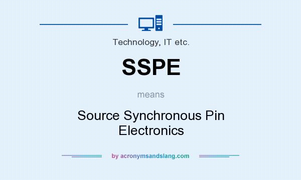 What does SSPE mean? It stands for Source Synchronous Pin Electronics
