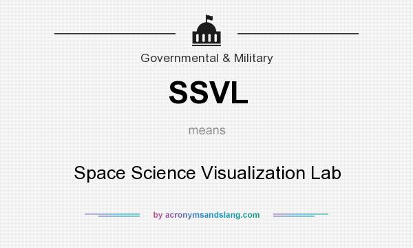 What does SSVL mean? It stands for Space Science Visualization Lab