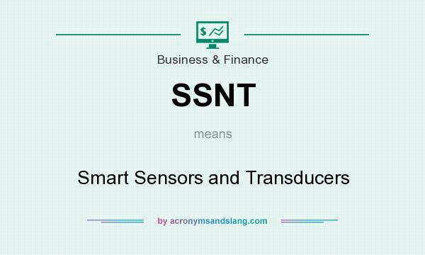 What does SSNT mean? It stands for Smart Sensors and Transducers