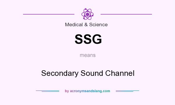 What does SSG mean? It stands for Secondary Sound Channel