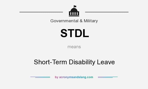 What does STDL mean? It stands for Short-Term Disability Leave