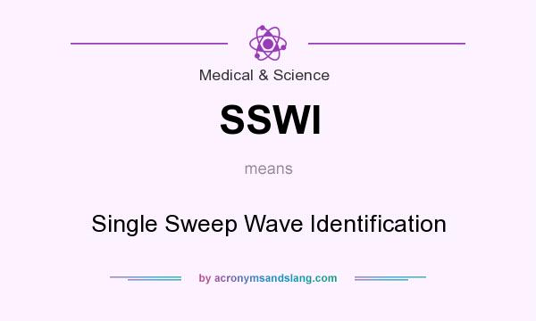 What does SSWI mean? It stands for Single Sweep Wave Identification