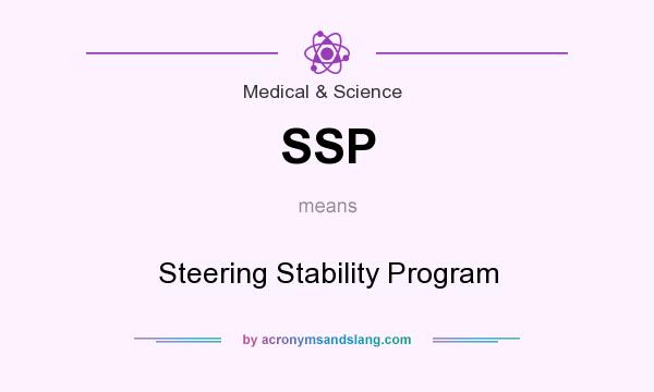 What does SSP mean? It stands for Steering Stability Program