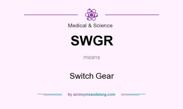 What does SWGR mean? It stands for Switch Gear