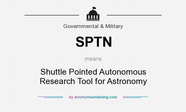 What does SPTN mean? It stands for Shuttle Pointed Autonomous Research Tool for Astronomy