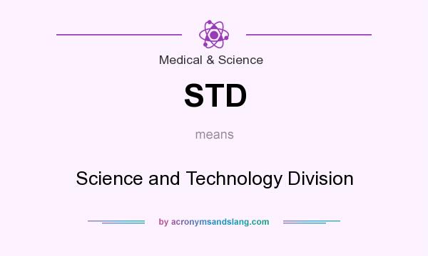 What does STD mean? It stands for Science and Technology Division