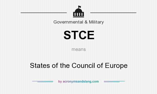 What does STCE mean? It stands for States of the Council of Europe