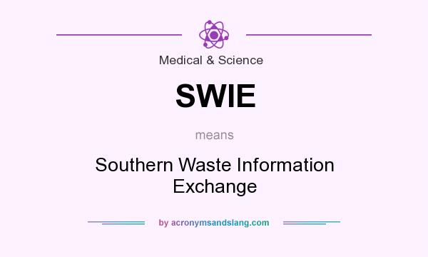 What does SWIE mean? It stands for Southern Waste Information Exchange