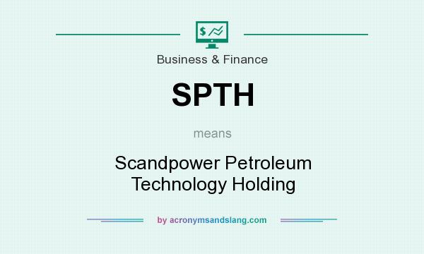 What does SPTH mean? It stands for Scandpower Petroleum Technology Holding