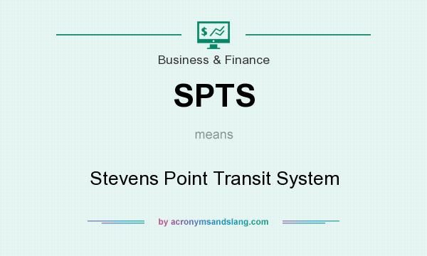 What does SPTS mean? It stands for Stevens Point Transit System