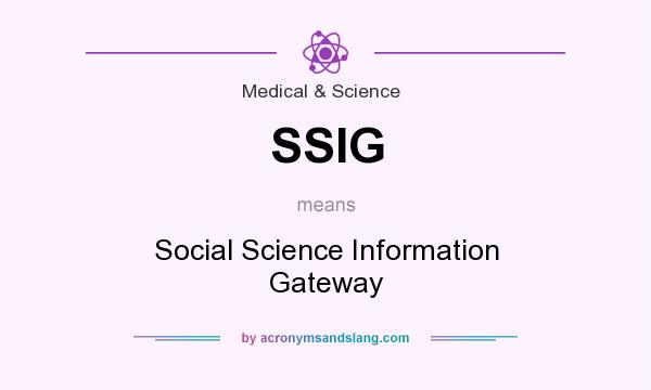 What does SSIG mean? It stands for Social Science Information Gateway