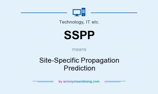 What does SSPP mean? It stands for Site-Specific Propagation Prediction