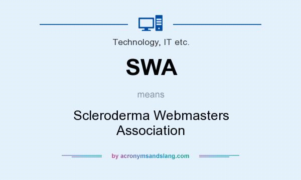 What does SWA mean? It stands for Scleroderma Webmasters Association