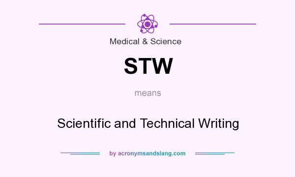 What does STW mean? It stands for Scientific and Technical Writing