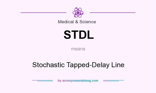 What does STDL mean? It stands for Stochastic Tapped-Delay Line