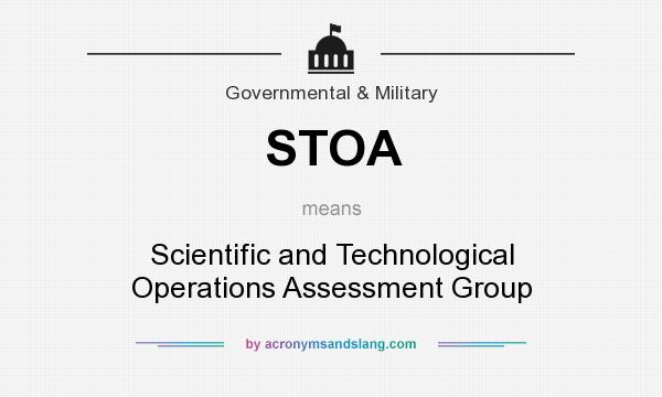 What does STOA mean? It stands for Scientific and Technological Operations Assessment Group