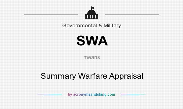 What does SWA mean? It stands for Summary Warfare Appraisal