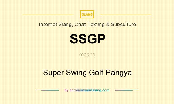 What does SSGP mean? It stands for Super Swing Golf Pangya