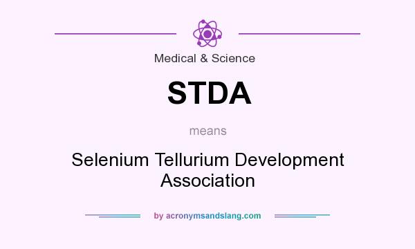 What does STDA mean? It stands for Selenium Tellurium Development Association