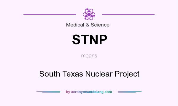 What does STNP mean? It stands for South Texas Nuclear Project