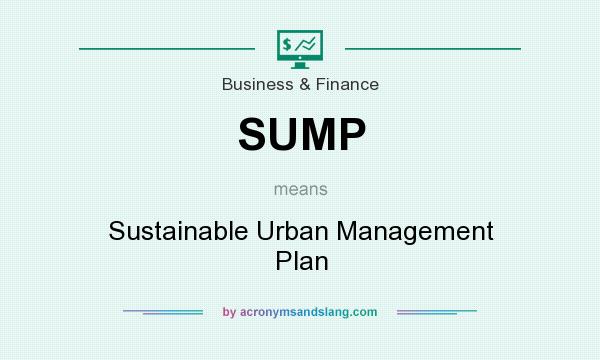 What does SUMP mean? It stands for Sustainable Urban Management Plan