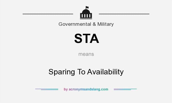 What does STA mean? It stands for Sparing To Availability