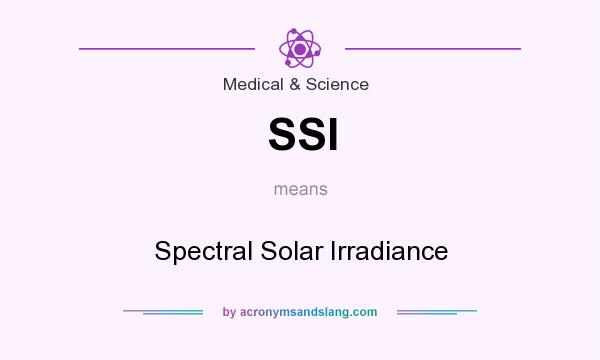 What does SSI mean? It stands for Spectral Solar Irradiance