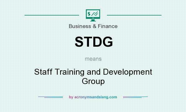 What does STDG mean? It stands for Staff Training and Development Group