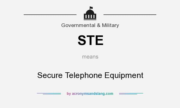 What does STE mean? It stands for Secure Telephone Equipment