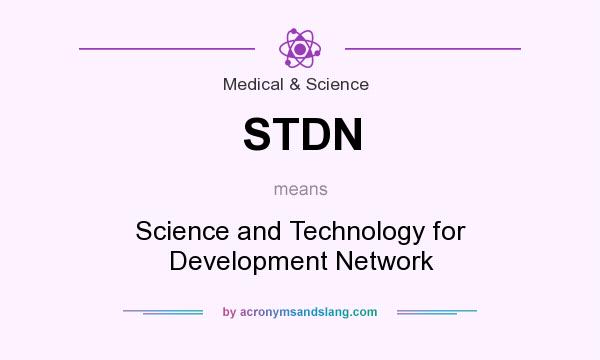 What does STDN mean? It stands for Science and Technology for Development Network
