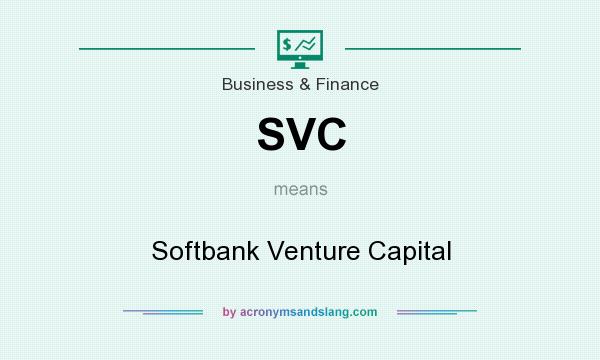 What does SVC mean? It stands for Softbank Venture Capital