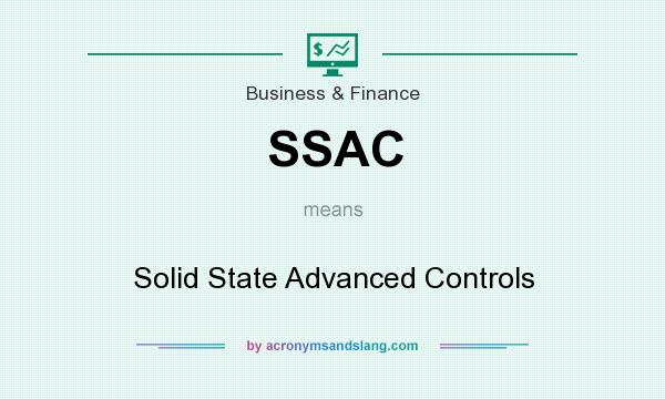 What does SSAC mean? It stands for Solid State Advanced Controls