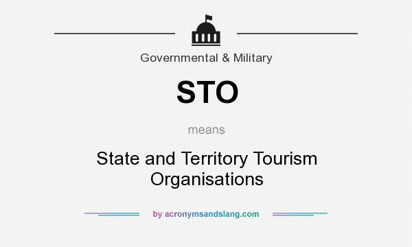 What does STO mean? It stands for State and Territory Tourism Organisations