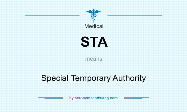 What does STA mean? It stands for Special Temporary Authority