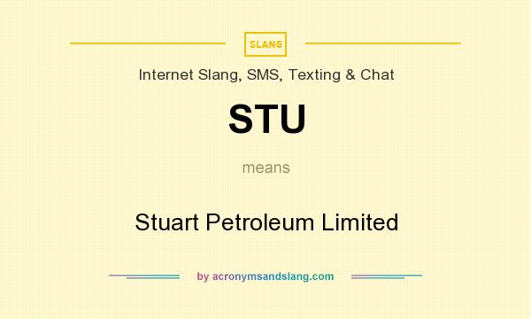 What does STU mean? It stands for Stuart Petroleum Limited