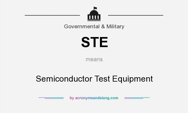 What does STE mean? It stands for Semiconductor Test Equipment