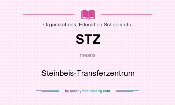 What does STZ mean? It stands for Steinbeis-Transferzentrum